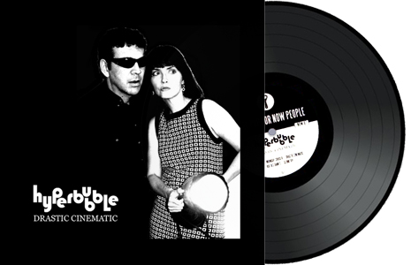 HYPERBUBBLE DRASTIC CINEMATIC VINYL ALBUM