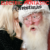 Electric Fantastic Christmas CD