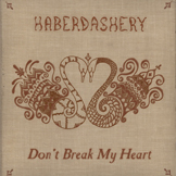 Don't Break My Heart EP